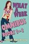 What a Week Omnibus: V. 1-3