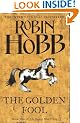 The Tawny Man Trilogy (2) - The Golden Fool: Book Two of the Tawny Man