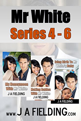 mr white series 4 6 bwwm interracial romance bundle volume 2