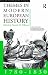 Themes in Modern European History, 1780-1830 (Themes in Modern European History Series)