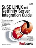 SuSE Linux and Netfinity Server Integration Guide (Itso Networking Series)