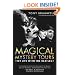 Magical Mystery Tours: My Life with the Beatles