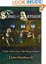 The Song of Arthur: Celtic Tales from the King's Court