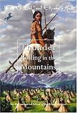Thunder Rolling in the Mountains