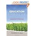 Education Unbound: The Promise and Practice of Greenfield Schooling