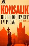 Produkt-Bild: Bluthochzeit in Prag. Roman.
