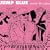Jump Blue: Rockin' the Joints