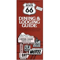 Route 66 Dining & Lodging Guide