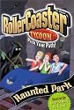 The Haunted Park (RollerCoaster Tycoon, No. 5)