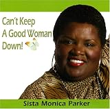 Can`t Keep a Good Woman Down!