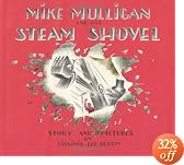 Mike Mulligan and His Steam Shovel