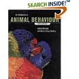 An Introduction to Animal Behaviour by Aubrey Manning and Marian Stamp Dawkins