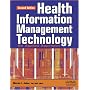 Health Information Management Technology: An Applied Approach, Second Edition