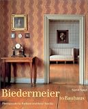 Biedermeier to Bauhaus