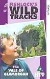 Fishlock's Wild Tracks - The Vale Of Glamorgan VHS