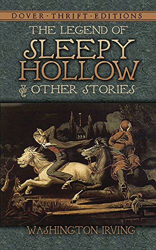 The Legend of Sleepy Hollow and Other Stories (Dover Thrift Editions)