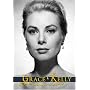 Grace Kelly, American Princess