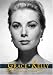 Grace Kelly, American Princess