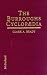 The Burroughs Cyclopaedia: Characters, Places, Fauna, Flora, Technologies, Languages, Ideas and Terminologies Found in the Works of Edgar Rice Burroughs