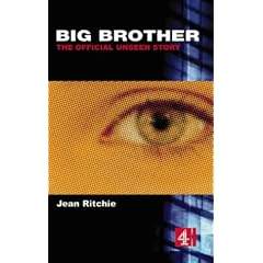 Big Brother; The Official Unseen Story (Big Brother 1) (Big Brother TV Series)