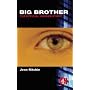 Big Brother; The Official Unseen Story (Big Brother 1) (Big Brother TV Series)