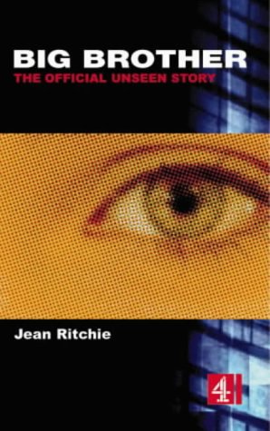 "Big Brother": The Official Unseen Story