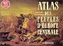 Atlas des peuples d' Europe centrale
