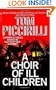 A Choir of Ill Children