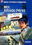 Moi, Alfredo Perez