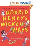 Horrid Henry's Wicked Ways (Horrid Henry Compilation)