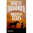 Daughters Of Texas (By Request 3'S) (By Request 3's) by Annette Broadrick