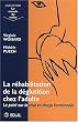 La r�habilitation de la d�glutition chez l'adulte : Le point sur la prise en charge fonctionnelle