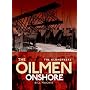 The Klondykers: The Oil Men Onshore