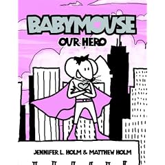 Babymouse #2: Our Hero