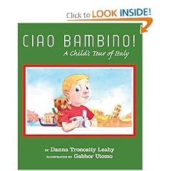 CIAO BAMBINO!: A Child's Tour of Italy