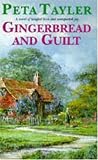 Gingerbread and Guilt