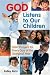 Book God Listens to Our Children: Kids' Prayers for Every Day of the Liturgical Year