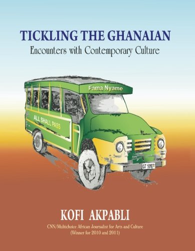Tickling the Ghanaian - Encounters with Contemporary Culture