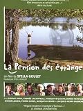 La Pension Des Etranges (Original French ONLY Version)