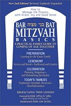 Bar/Bat Mitzvah Basics : A Practical Family Guide to Coming of Age Together