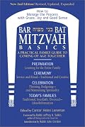 Bar/Bat Mitzvah Basics : A Practical Family Guide to Coming of Age Together