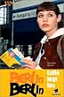 Berlin, Berlin - Lolle legt los