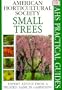 American Horticultural Society Practical Guides: Small Trees