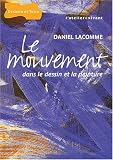 Revue Bordas  / Le mouvement dans le dessin et la peinture