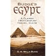 Budge's Egypt: A Classic 19th-Century Travel Guide by E. A. Wallis Budge