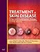 Books : Treatment of Skin Disease: Comprehensive Therapeutic Strategies