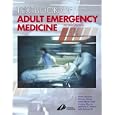 Textbook of Adult Emergency Medicine by Peter Cameron, George Jelinek, Anne-Maree Kelly, and Lindsay Murray