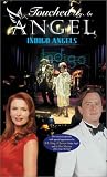Touched By an Angel - Indigo Angel [VHS]