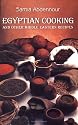 Egyptian Cooking: And Other Middle Eastern Recipes