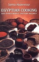 Egyptian Cooking: And Other Middle Eastern Recipes